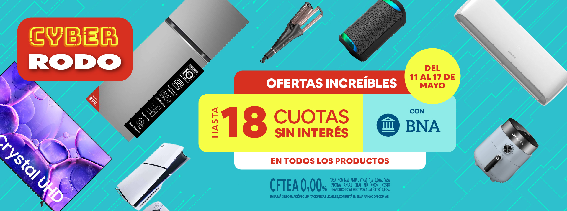 LLEGÓ CYBER RODO. LAS MEJORES OFERTAS CON LA MEJOR FINANCIACIÓN
